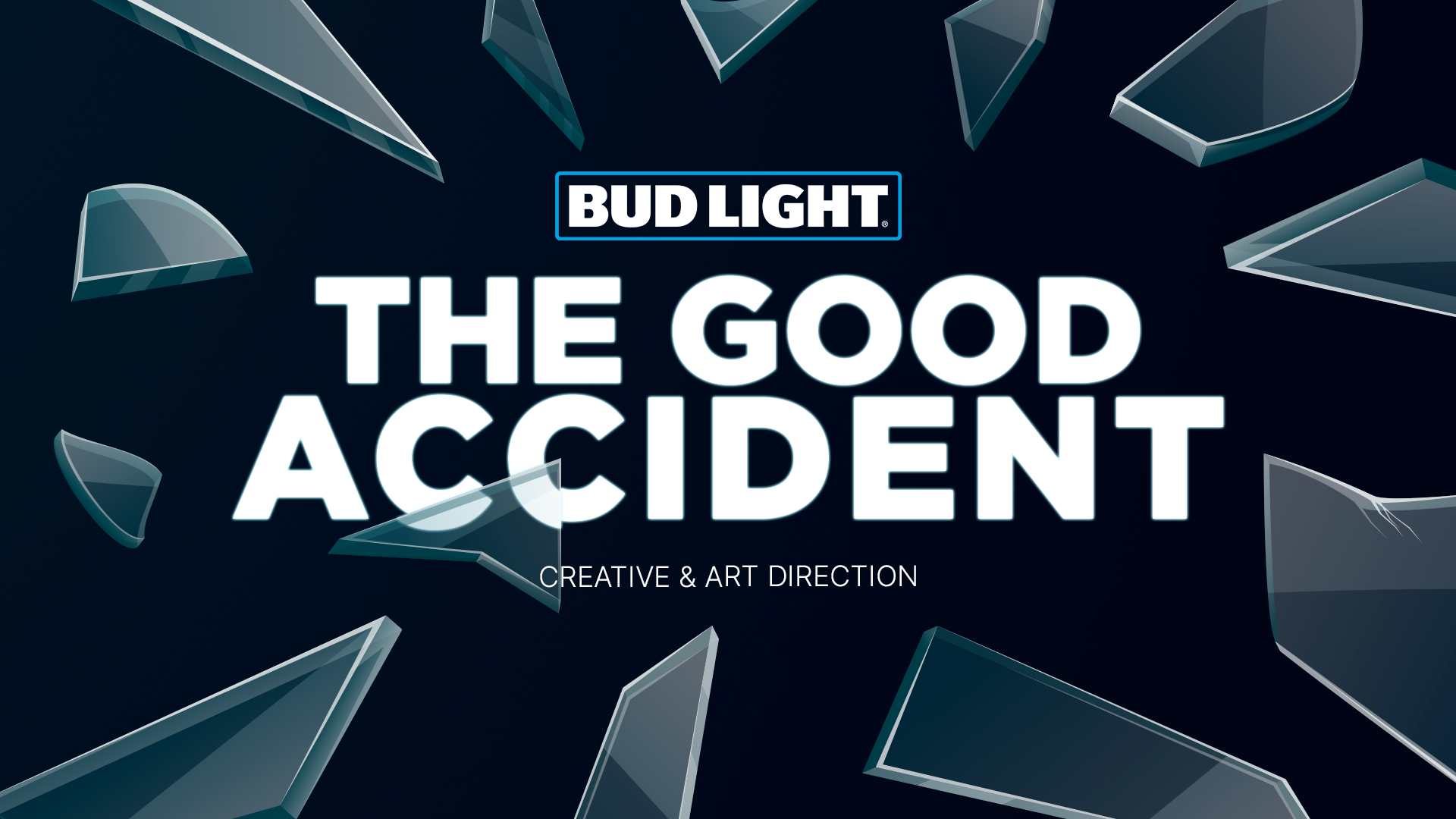 Bud Light The Good Accident